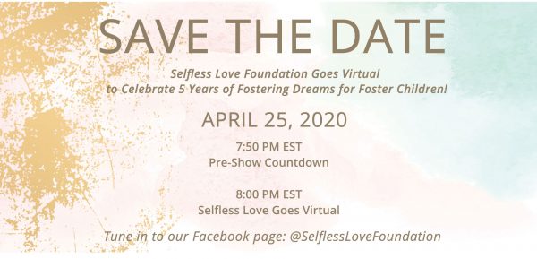 Selfless Love Foundation Goes Virtual!