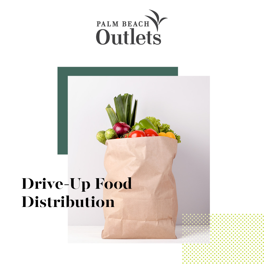 Palm Beach Outlets Extends Drive-Up Food Distribution with Feeding South Florida