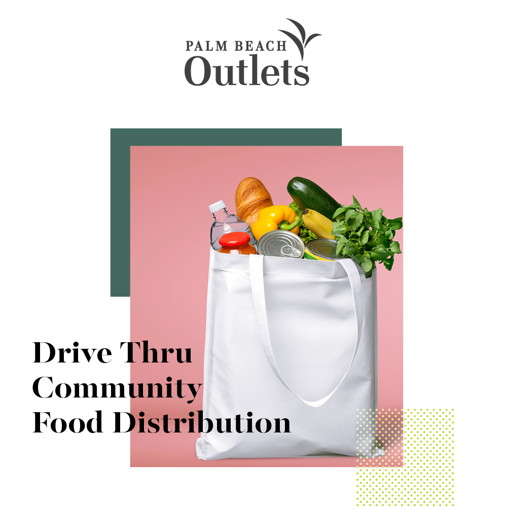 Palm Beach Outlets to Host Drive-Thru Food Distribution